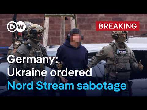 BREAKING: German prosecutors say Ukraine ordered Nord Stream pipeline sabotage | DW News
