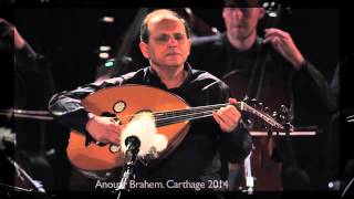 Anouar Brahem - Souvenance - Live à Carthage (Extraits)