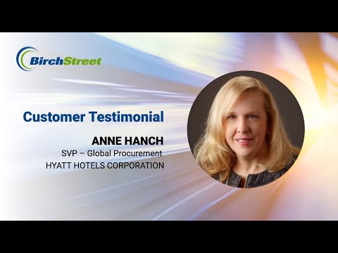 Hyatt Hotel Corporation - Customer Success Story (Anne Hanch - Senior Vice President of Global Procurement)