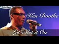 Ken Boothe Let's get it On