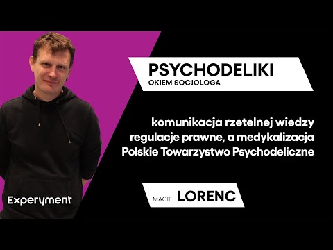 Maciej Lorenc. Psychodeliki okiem socjologa | SCIENCE CAFE 2022-2024
