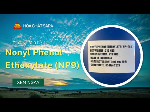 NONYLPHENOL ETHOXYLATE (NP9) | Chất Hoạt Động Bề Mặt | @hoachatsapa
