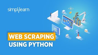 Web Scraping With Python | Python Web Scraping Tutorial For Beginners | Python Tutorial |Simplilearn
