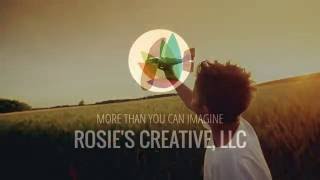 Rosie's Creative, LLC - Video - 1