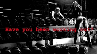 (Have You Been Working Out?) Remixed Rock Dancing...