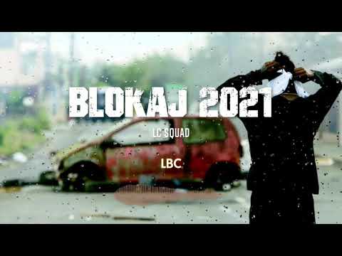 Jonathan Wise ft LBC / HB War / MJJ / Krazans / Dayon Ay / Kchmir & Luidgee - BLOKAJ 2021
