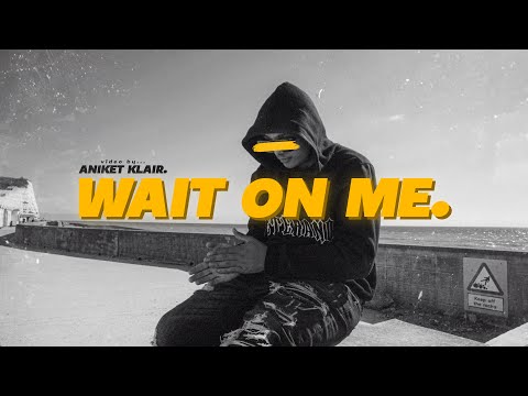 Zino - Wait On Me (Official Video)