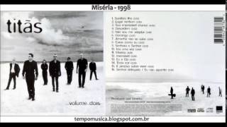 Miséria - Titãs (1998)