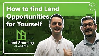 How to Find Land Opportunities for Yourself - Land Sourcing Workshop