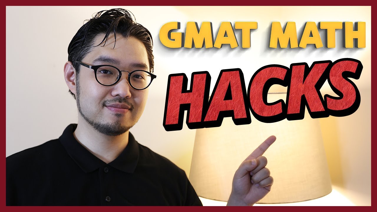 Math Hacks You Can Use in GMAT Quant!