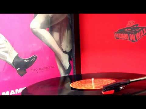 Tito Rodriguez & his Orchestra - Mambo La Libertad
