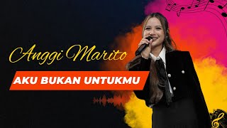 Download lagu Aku Bukan Untukmu (Rossa) - Anggi Marito - La Piazza 2025 mp3