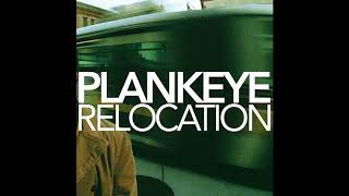 Plankeye - When It Comes