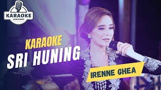 Download lagu Karaoke - SRI HUNING - IRENNE GHEA | LANGGENG MUSIC DIGITAL mp3 Download lagu Karaoke - SRI HUNING - IRENNE GHEA | LANGGENG MUSIC DIGITAL mp3