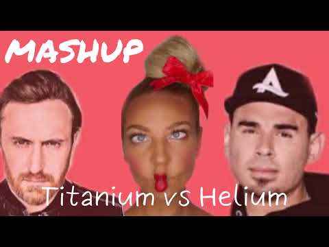 Mashup: Titanium vs Helium (Sia + David Guetta + Afrojack)