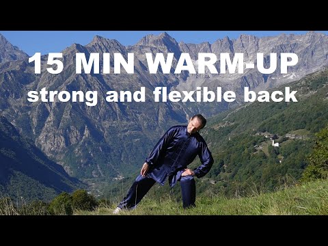 15 MIN FOR BACK & SPINE – Tai Chi Warm-Up and Qi Gong Practice for a Young, Strong and Flexible Back