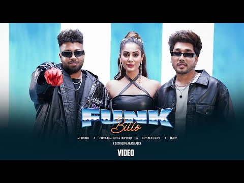 Funk Billo (Official Video) Sukh-E Muzical Doctorz, Musahib, Uptown Slick | Alankrita Sahai