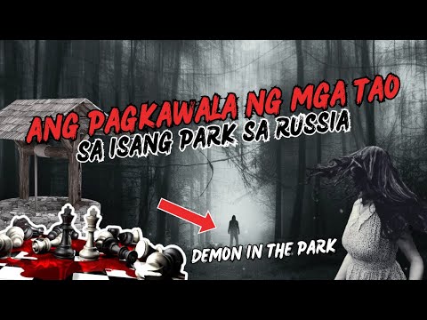 THERE IS A DEMON IN THE PARK