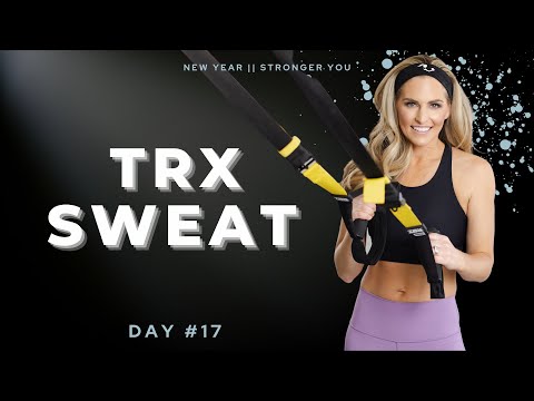 32 Minute TRX Sweat Workout I BodyFit Strong Day #17
