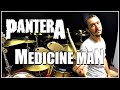PANTERA - Medicine Man - Drum Cover