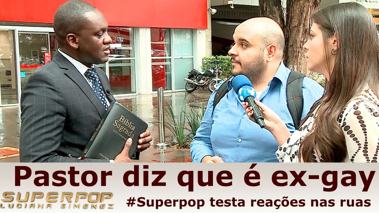 Pastor diz que é ex-gay e o "SuperPop" testa reações nas ruas