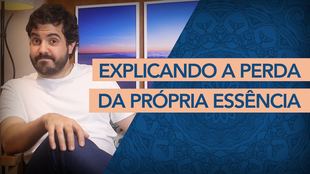PRA TODO MUNDO QUE SENTE QUE PERDEU A PRÓPRIA ESSÊNCIA. Psicanalista explica o que você deve fazer
