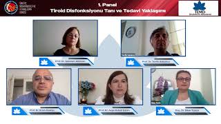 Tiroid Disfonksiyonu Tanı ve Tedavi Yaklaşımı 1  Panel