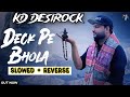 Deck pe Bhola | New Haryanvi song | slowed and reverb |  Lofi song bass boosted #kd #bassboosted #yt