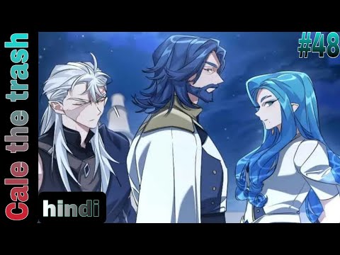 Cale the trash episode 48 in hindi