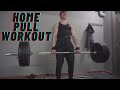 TRAINING AT WANNABE'S HOME GYM EPISODE 3: PULL WORKOUT!!!