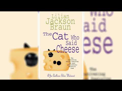 The Cat Who Said Cheese by Lilian Jackson Braun (The Cat Who... #18)