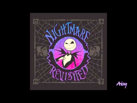 Nightmare Revisited - Jack's Lament ( The All-American Rejects)