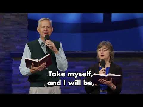 "Take My Life and Let It Be" -  Hymn 330