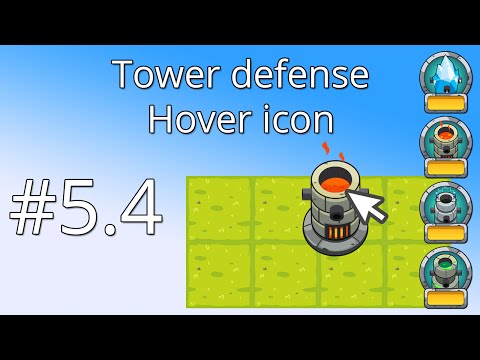 5.4 Unity Tower defense tutorial - Hover icon