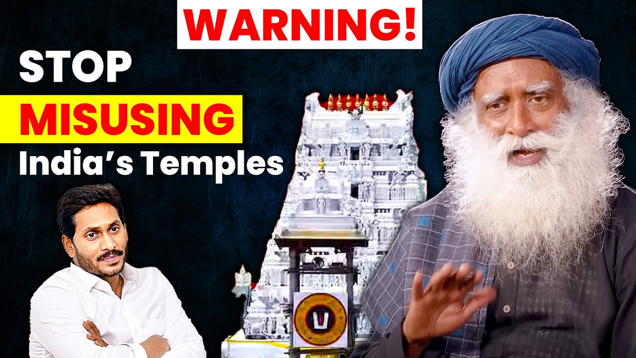 Sadhguru's URGENT CALL | STOP Misusing India’s Temples | POWERFUL MESSAGE | Sadhguru Darshan