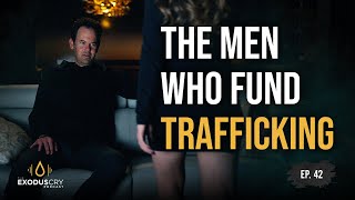 The Men Who Fund Trafficking | Benjamin Nolot & Helen Taylor