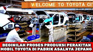 Download lagu PROSES PERAKITAN MOBIL TOYOTA DI PABRIK JEPANG || KONDISI PABRIK TOYOTA JEPANG mp3