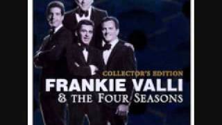 Frankie Valli and The Four Season - I Can't Give You Anything But Love