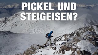 Wann sollte ich Pickel und Steigeisen einpacken? - Leichte Bergtouren im Frühling