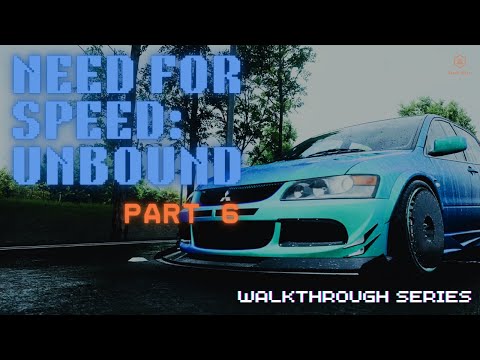 NEED FOR SPEED UNBOUND Gameplay Walkthrough - Part 6 (No Commentary)