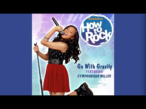 Go With Gravity - Cymphonique Miller
