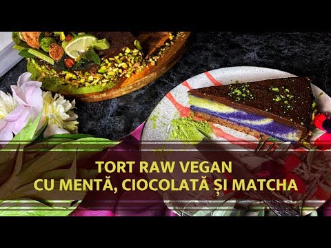 Tort raw vegan cu mentă, ciocolată și matcha
