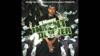 Q MONEY - WHEN I GET HOME (TRACK 18)