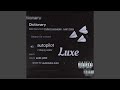 auto pilot (feat. Prodbylxcid) - LUXE 14 - Topic auto pilot (feat. Prodbylxcid)
