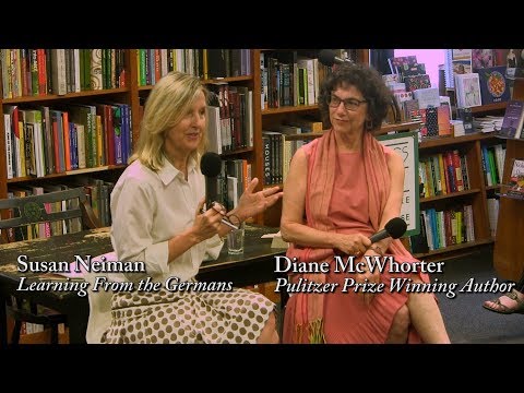Susan Neiman, "Learning From the Germans" (with Diane McWhorter)