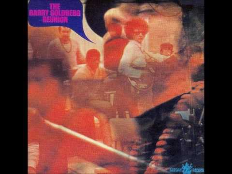The Barry Goldberg Reunion - There's no hole in my soul (1968)