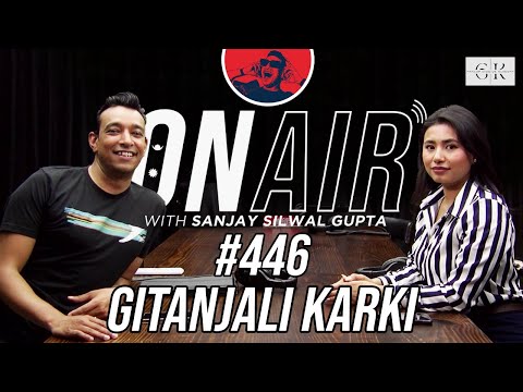 On Air With Sanjay #446 - Gitanjali Karki