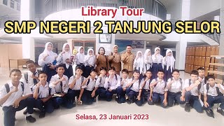Library Tour SMPN 2 Tanjung Selor