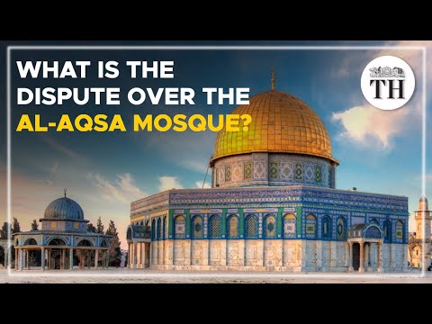 Qual é a disputa sobre a mesquita de Al-Aqsa? | O Hindu
