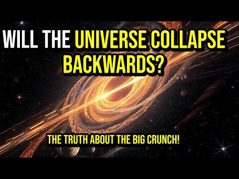 What Happens If the Universe REVERSES the Big Crunch Theory? | Universe Explained